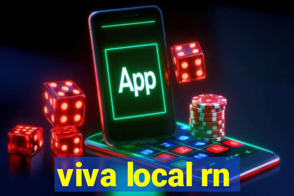 viva local rn