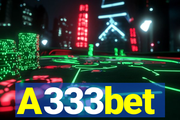 A333bet