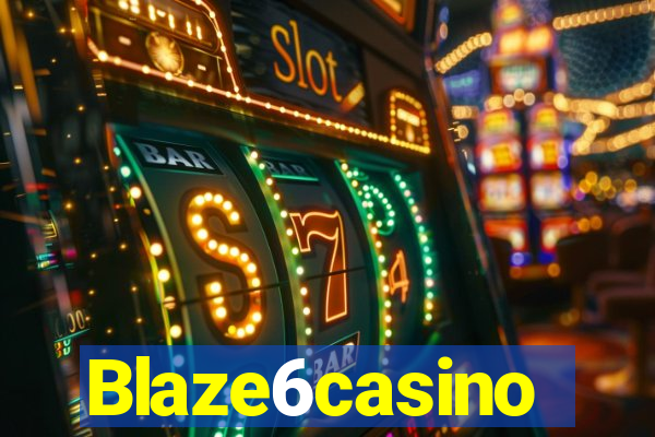 Blaze6casino