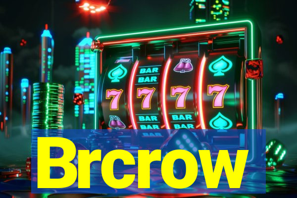 Brcrow