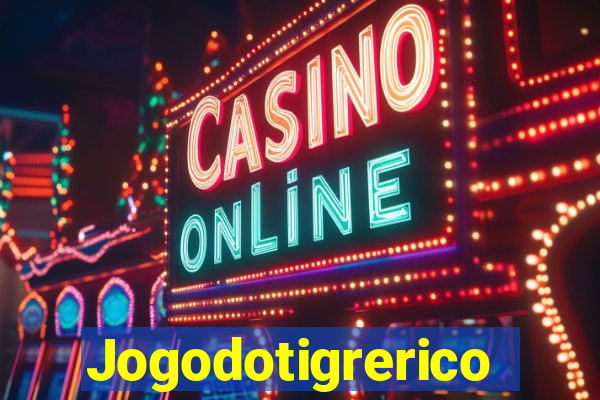 Jogodotigrerico