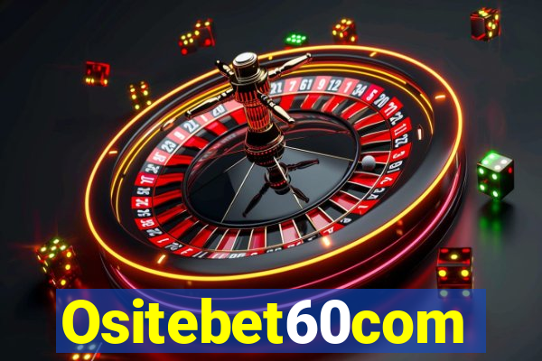 Ositebet60com