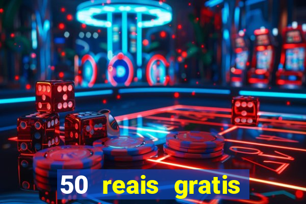 50 reais gratis para apostar