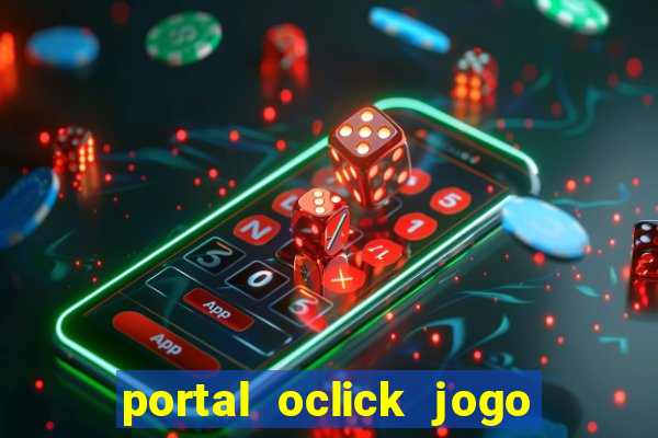 portal oclick jogo do bicho