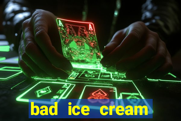 bad ice cream click jogos