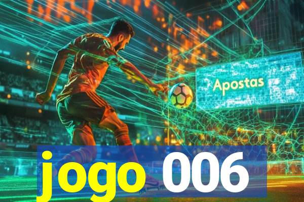 jogo 006