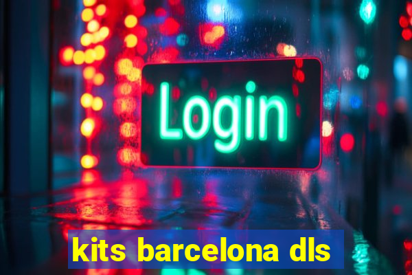 kits barcelona dls