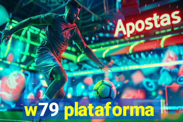 w79 plataforma