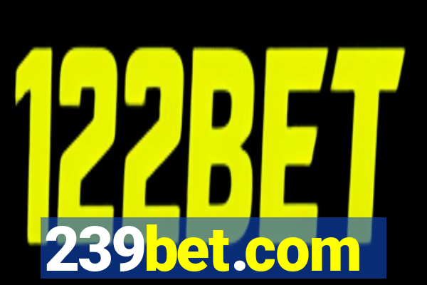 239bet.com