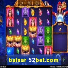 baixar 52bet.com