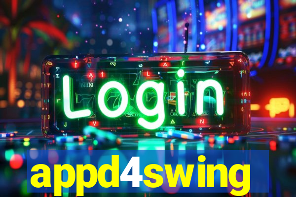 appd4swing