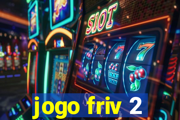 jogo friv 2