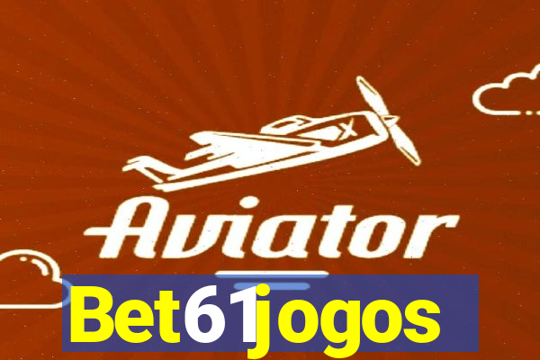 Bet61jogos