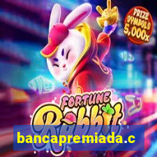 bancapremiada.com