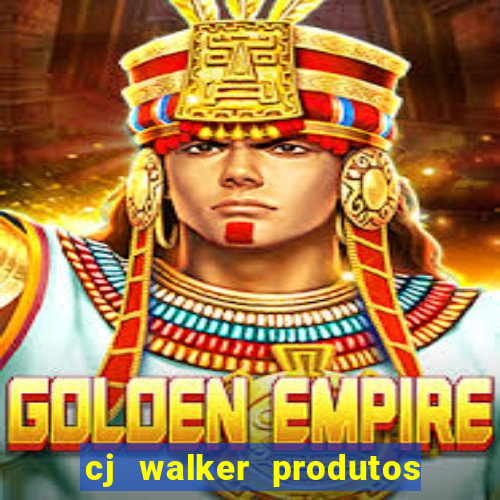 cj walker produtos onde comprar