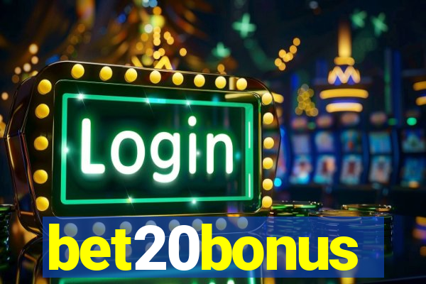 bet20bonus