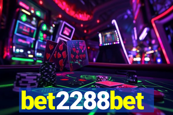 bet2288bet