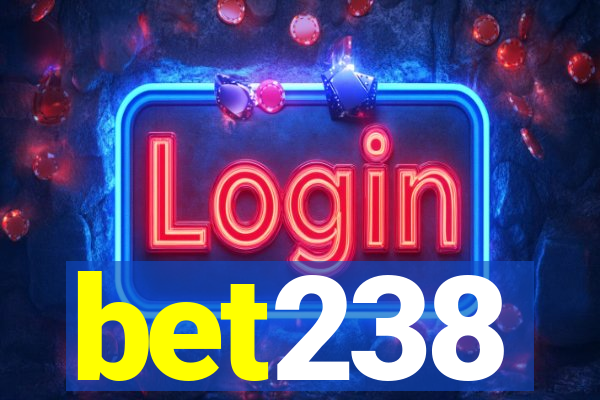 bet238