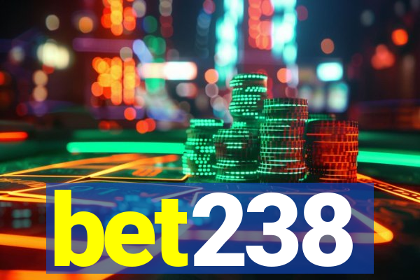 bet238