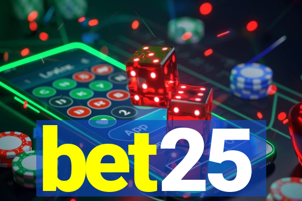 bet25