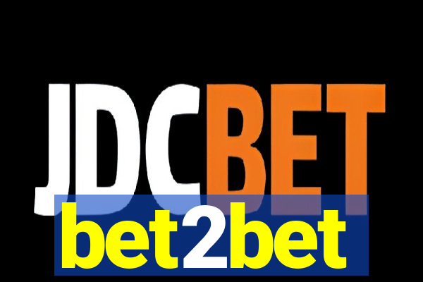 bet2bet