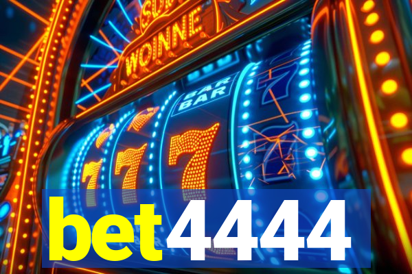 bet4444