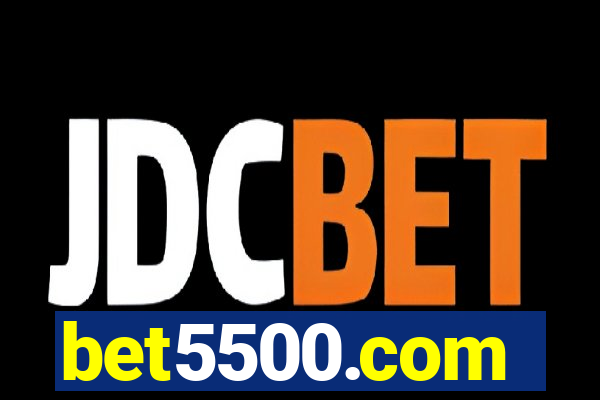 bet5500.com