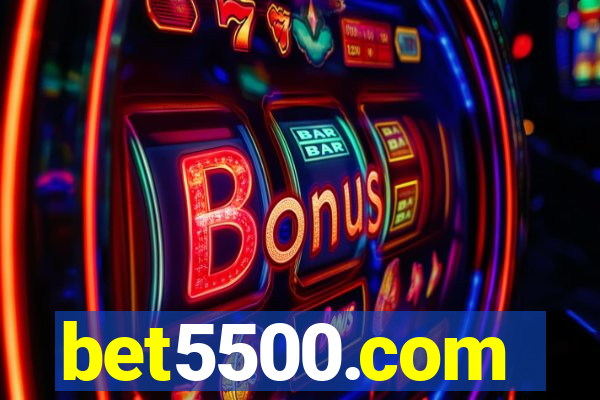 bet5500.com