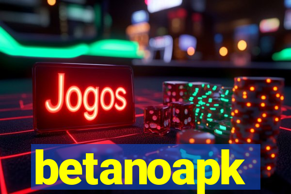 betanoapk