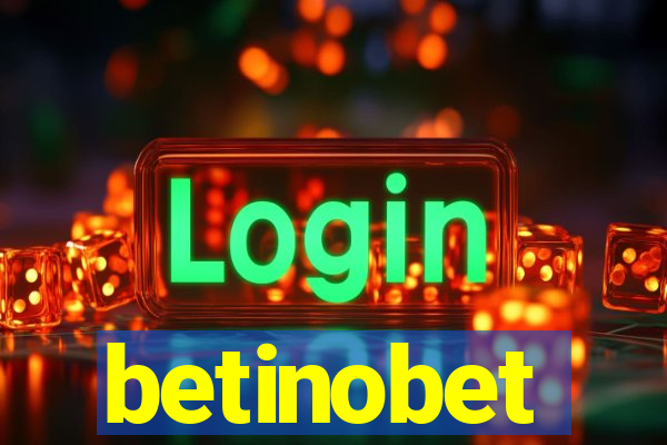 betinobet