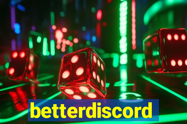 betterdiscord