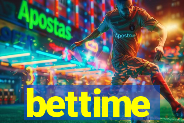 bettime