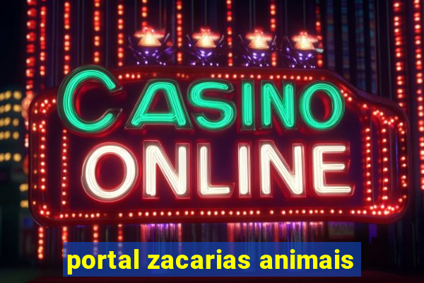 portal zacarias animais