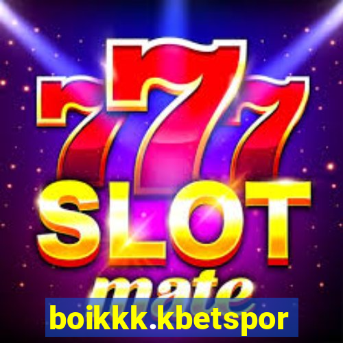 boikkk.kbetsports.bet