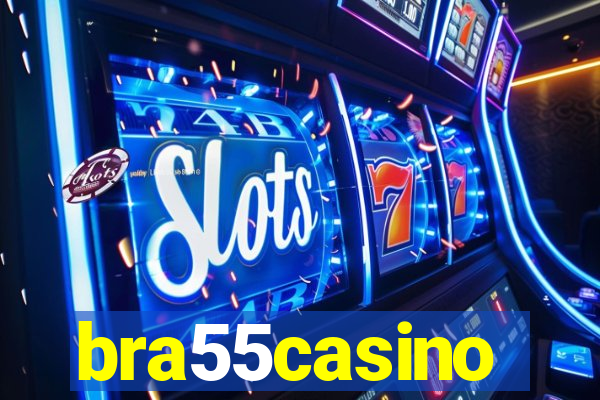 bra55casino