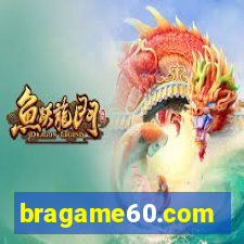 bragame60.com