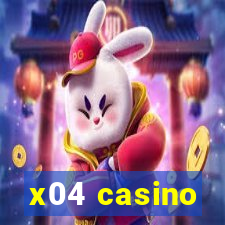 x04 casino