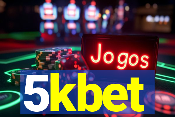 5kbet