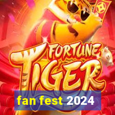 fan fest 2024