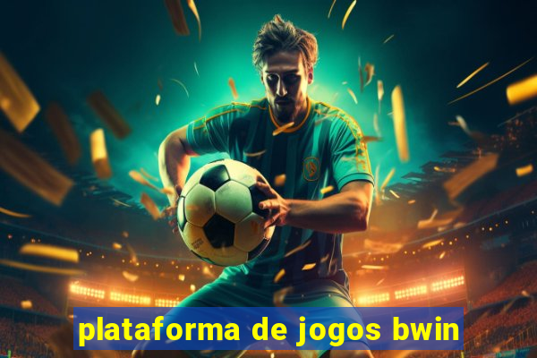 plataforma de jogos bwin