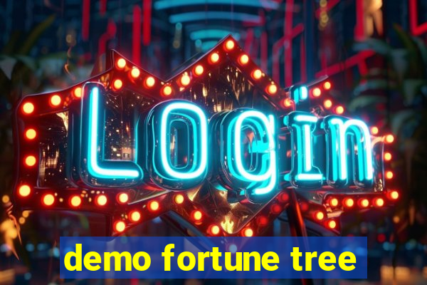 demo fortune tree