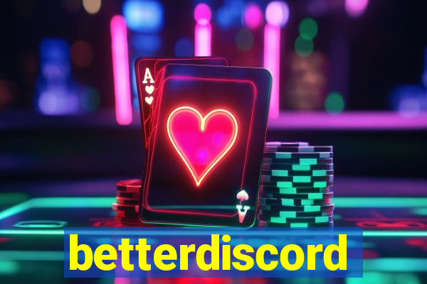 betterdiscord