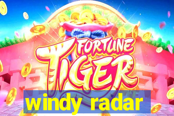 windy radar