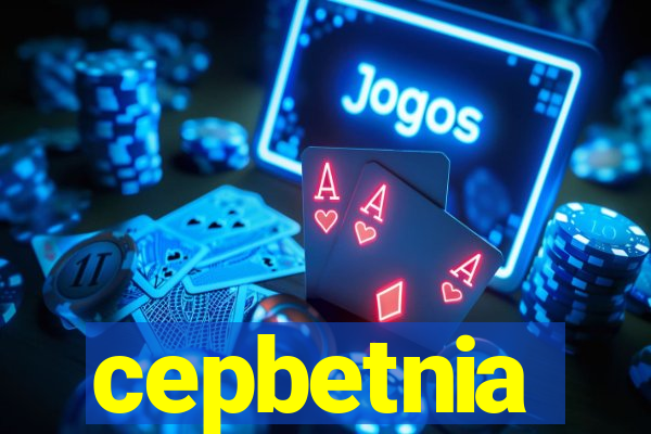 cepbetnia