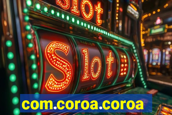 com.coroa.coroagame