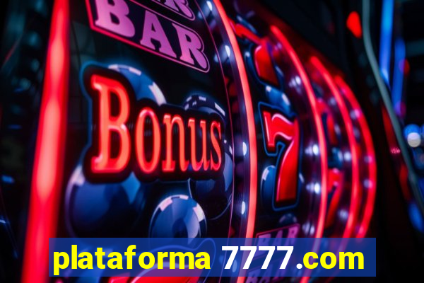 plataforma 7777.com