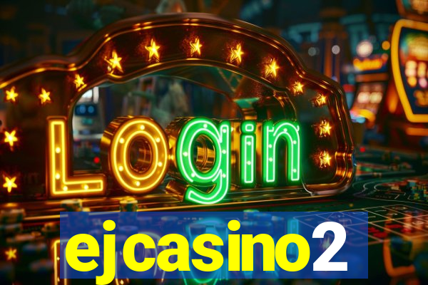 ejcasino2