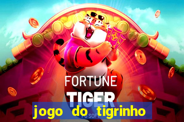 jogo do tigrinho que está pagando agora