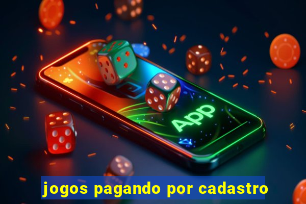 jogos pagando por cadastro