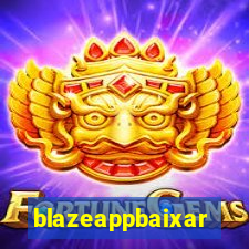 blazeappbaixar